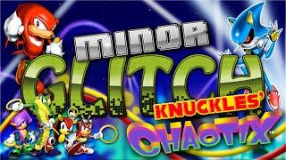 Knuckles' Chaotix Glitches - Minor Glitch - Episode 3