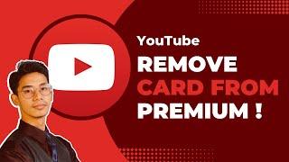 How to Remove Card Details from YouTube Premium !