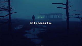 introverts (playlist) .