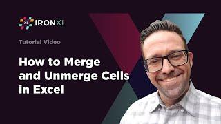 How to Merge and Unmerge Cells in Excel | IronXL