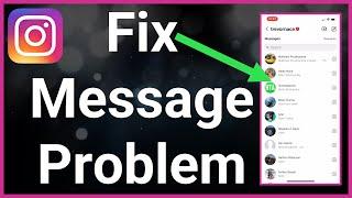 How To Fix Instagram Message Problem