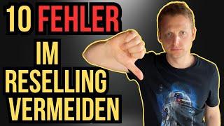 10 Reselling-Fehler, die du vermeiden musst! So machst du keine Verluste mehr