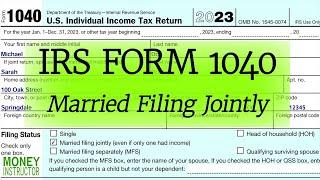 Form 1040 2023 Married Filing Jointly | Dependents Example Tax Filing | Money Instructor