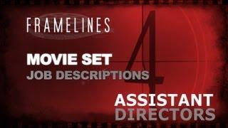 Movie Set Job Description - Assistant Directors