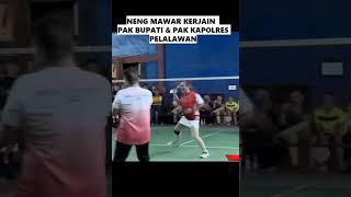 Neng Mawar Kerjain Bupati Dan Kapolres Pelalawan #badminton #nengmawar #ginting #lucu #bulutangkis