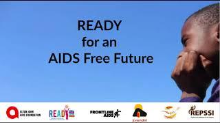 READY for an AIDS Free Future