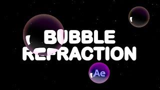 Bubble refraction After Effects tutorial