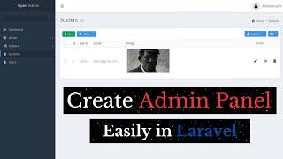 How to Create Admin Panel in Laravel Easily using Open Admin