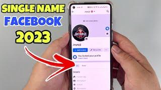 How To One Single Name on Facebook 2023 | FIRST NAME SINGLE NAME ONLY