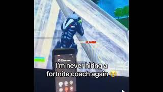 Fortnite Coach Knows Best