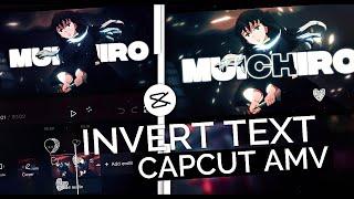 Invert Text Like (Ur Fav Editor) / After Effect || CapCut AMV Tutorial