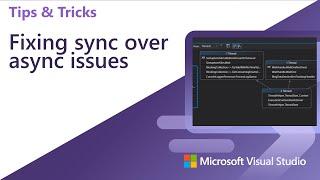 Fixing sync over async issues in .NET / C# with Visual Studio 2022