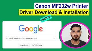 Canon imageCLASS MF232w Printer Driver Download & Installation In Windows 10 ll മലയാളം