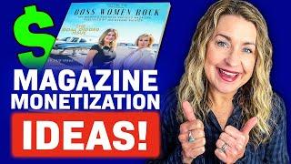 Self Publishing a Magazine: Surprising New Ways to Make Money with a Magazine in 2022