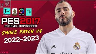 PES 2017 / SMOKE PATCH UPDATE V4 2023 /11/16/22 / PC