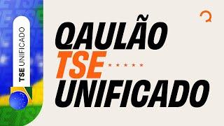 Concurso TSE Unificado 2024 | Aulão completo para o Tribunal Superior Eleitoral [QAulão]