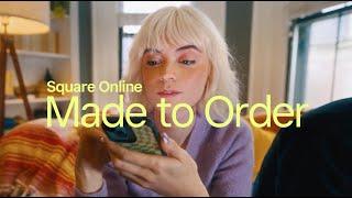 Square Online: Made to Order for Restaurants