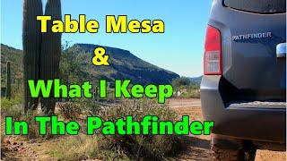 Quick trip to Table Mesa and what i keep in the Pathfinder