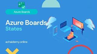 Azure Boards - Managing workitem states