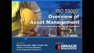 Webinar VOD | ISO 55000: Overview of Asset Management for Industrial & Commercial Equipment