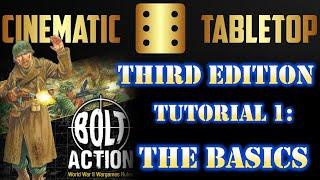 Bolt Action Third Edition Tutorial 1: The Basics | Cinematic Tabletop