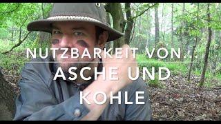 Kohle und Asche - Outdoor Wissen/ Survival Medizin #2