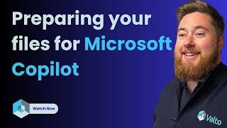 Preparing your files for Microsoft Copilot