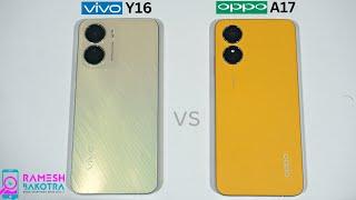 Vivo Y16 vs Oppo A17 Speed Test and Camera Comparison