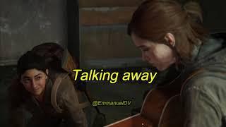 Take On Me - Ellie (The Last Of Us 2) - Lyrics