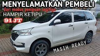 WASPADA!!! PENIPUAN MODUS SEGITIGA, HAMPIR ILANG 90 JT, SI AVANZA SUPER JADI KORBAN NYA