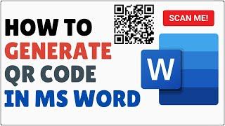 How to Create a QR Code in Microsoft Word