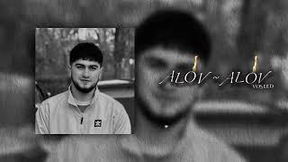 𝐕𝐎𝐒𝐄𝐄𝐃 - ALOV ALOV 