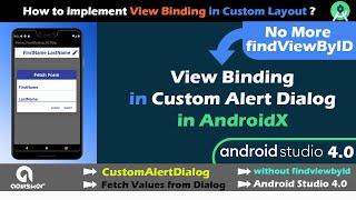 View Binding in Custom Alert Dialog in Android | Android Studio 4.0 | AndroidX