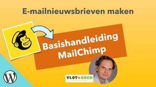 MailChimp handleiding digitale nieuwsbrief maken