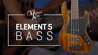 Custom Collection Element 5 - Michael Kelly Electric Bass Guitar