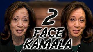 2 Face Kamala...