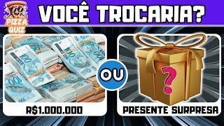  Você Trocaria? 25 Desafios Insanos!