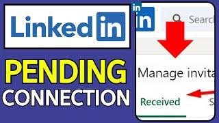 How to See Pending Connections on Linkedin (new method)