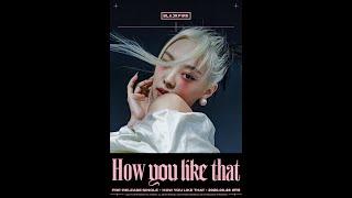 BLACKPINK ‘How You Like That’ TITLE POSTER JENNIE