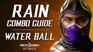 MK11 Ultimate: RAIN Combo Guide (Water Ball + Geyser Kick)
