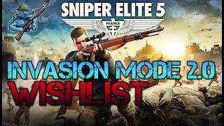 Invasion Mode 2 Wishlist | Sniper Elite 6