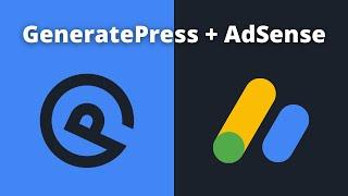 How to Optimally Use AdSense with GeneratePress