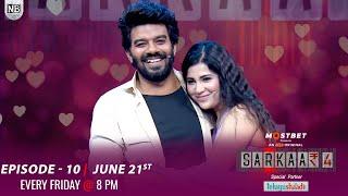 Sarkaar 4 Episode 10 on June 21st || Aha || Nb ideas