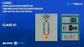 CLASE 01 - DISEÑO DE TABLEROS ELECTRICOS INDUSTRIALES CON AUTOCAD ELECTRICAL