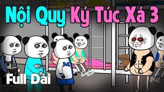 (Full Version) Nội Quy Ký Túc Xá 3 | Gấu Sợ Hãi TV