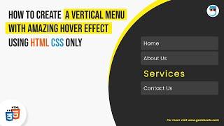 How to create a Vertical Menu with Amazing Hover Effect using HTML CSS only | Geekboots