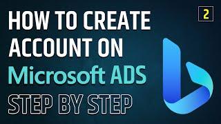 How to create Microsoft Ads Account | Bing Ads Account Creation | #microsoftads #marketingfundas