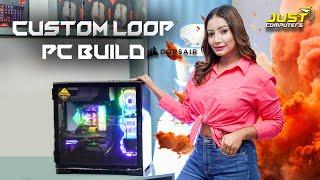 Just Computer   Corsair Custom Loop Liquid Cooled build With @pcguidelk