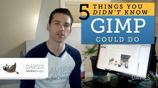 GIMP Tutorial: 5 Things You Didn't Know GIMP Could Do