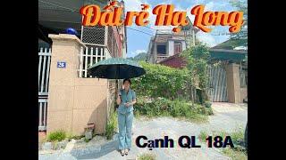 Bán thửa đất giá rẻ cạnh QL 18, phường Hà Phong- Hạ Long